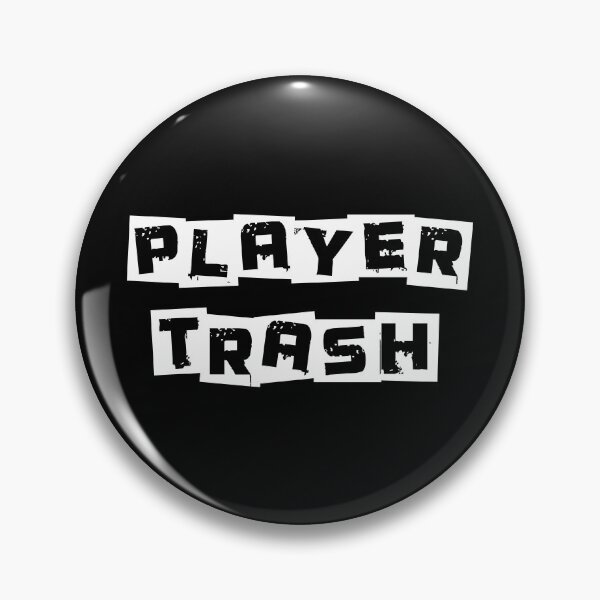 Item preview, Player Trash designed and sold by WPahat.