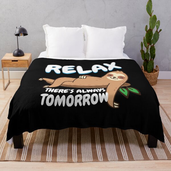 Item preview, Relax There is Always Tomorrow Sloth designed and sold by MooonTees.