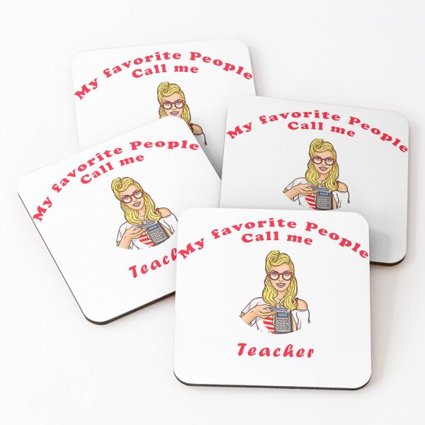 Item preview, My favorite people call me teacher  designed and sold by TshirtTyou.