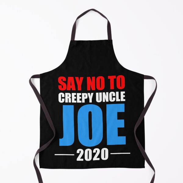Item preview, Say No To Creepy Uncle Joe 2020 Funny Anti Joe Biden designed and sold by naworas.