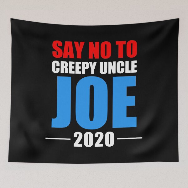 Item preview, Say No To Creepy Uncle Joe 2020 Funny Anti Joe Biden designed and sold by naworas.