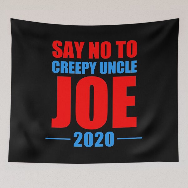 Item preview, Say No To Creepy Uncle Joe 2020 Funny Anti Joe Biden designed and sold by naworas.