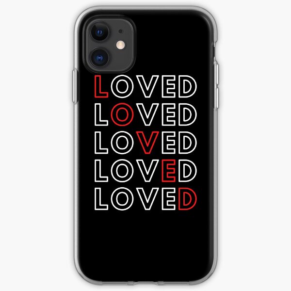 I am Loved! iPhone Soft Case