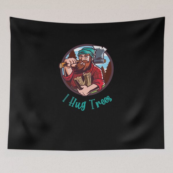 Item preview, I Hug Trees Lumberjack Woodcutter designed and sold by teweshirt.