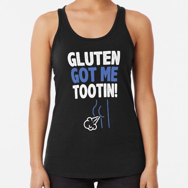 Gluten Tootin Funny Gluten Free Joke design | Gluten Jokes graphic Racerback Tank Top