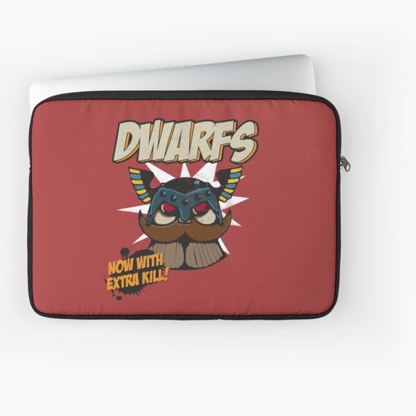 Dwarfs - Now With Extra Kill Laptop Sleeve