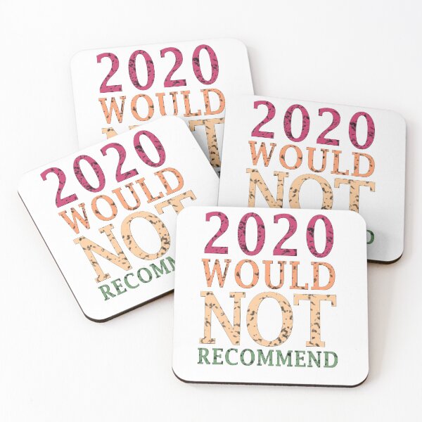 Item preview, 2020 WOULD NOT RECOMMEND designed and sold by Ripoubsb.