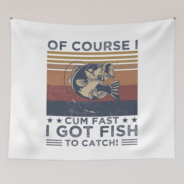 Item preview, of course i cum fast i got fish to catch Fishing designed and sold by Dream-bubble.