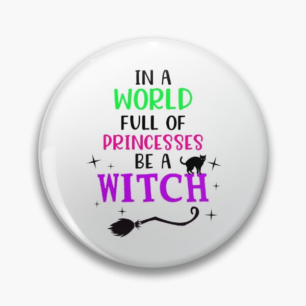 Item preview, In A World Full Of Princesses Be A Witch designed and sold by jpjournals.