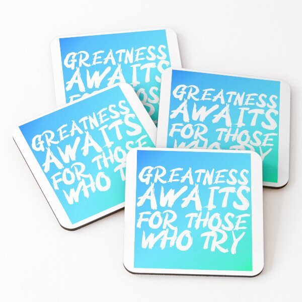 Item preview, Greatness Awaits For Those Who Try, Grand Bleu designed and sold by francojrf.