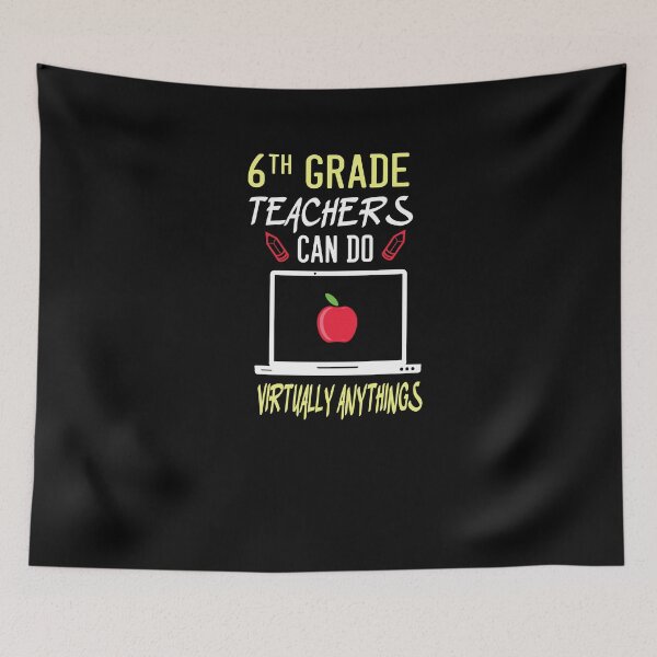 Item preview, 6th teachers can do virtually anythings designed and sold by SarahMohanad.