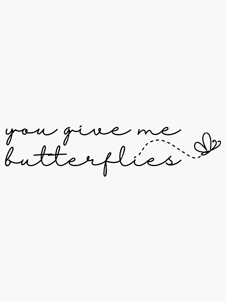 "butterflies lyrics" Sticker by justjoeyy1 Redbubble