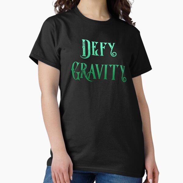 Item preview, Defy Gravity designed and sold by Theatre Thoughts.