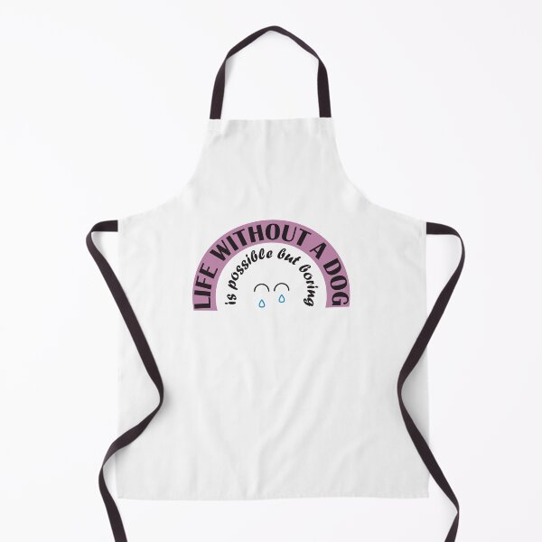 Item preview, Life without a dog is possible but boring,life without a dog is boring designed and sold by Rima-Store-19.