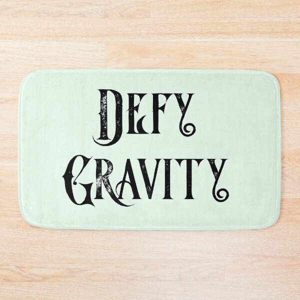 Item preview, Defy Gravity designed and sold by Theatre Thoughts.