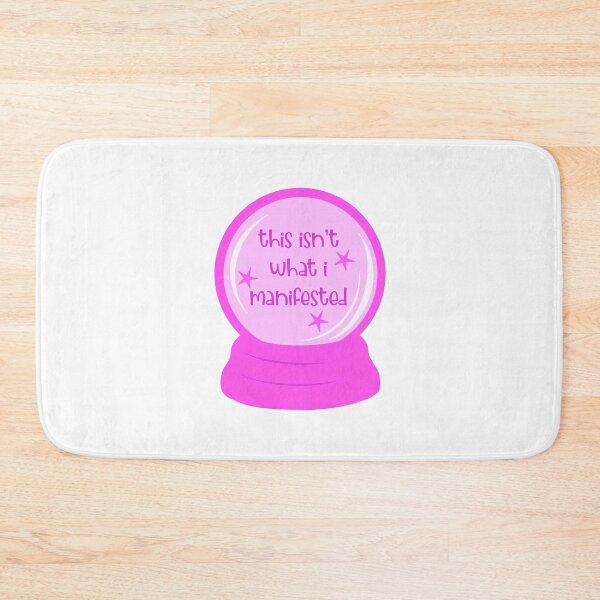 Item preview, THIS ISN’T WHAT I MANIFESTED PINK designed and sold by Glossypop.