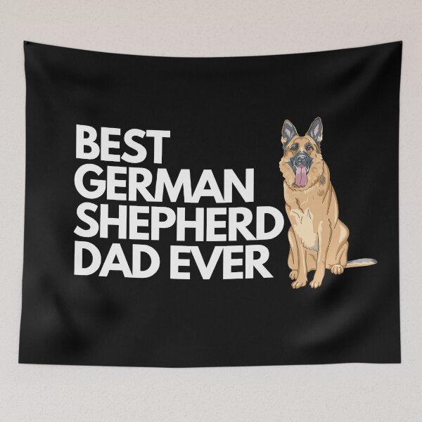 Item preview, Best German Shepherd dad ever quote Funny Shepherd dad saying designed and sold by OneTimeEngineer.