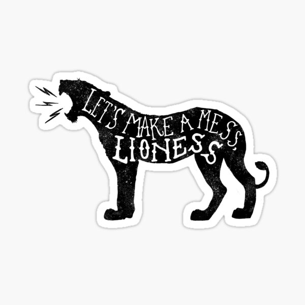 Let's Make a Mess... Sticker