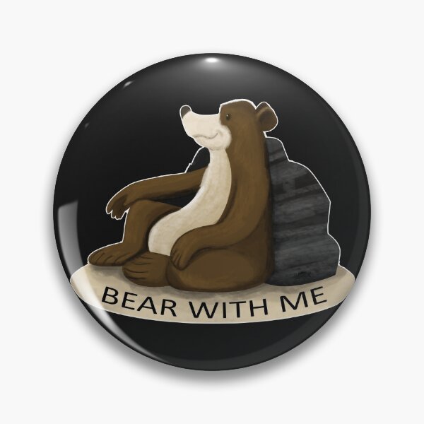 Item preview, BEAR WITH ME designed and sold by DroidMonkey.