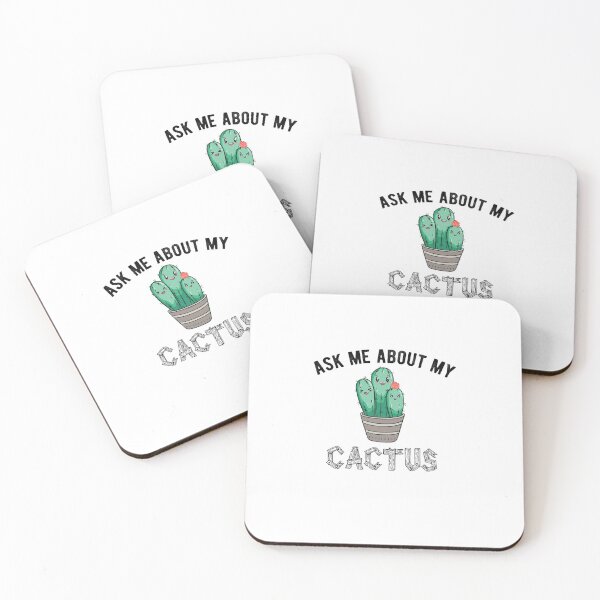 Item preview, ask me about my cactus  , ask me about my plants  designed and sold by CodingForTech.