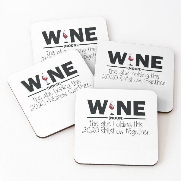 Item preview,  Wine - Glue That Holds Shitshow Together designed and sold by TheMattDesigns.