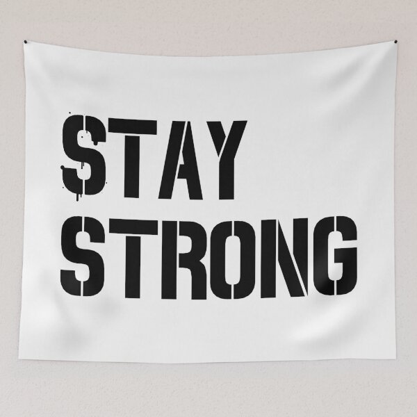 Item preview, Stay Strong designed and sold by Adventureco.