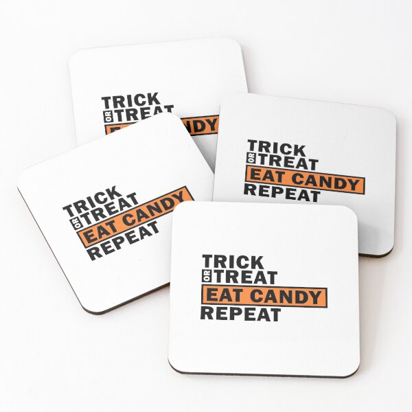 Item preview, trick or treat eat candy repeat designed and sold by Mello Official Store.