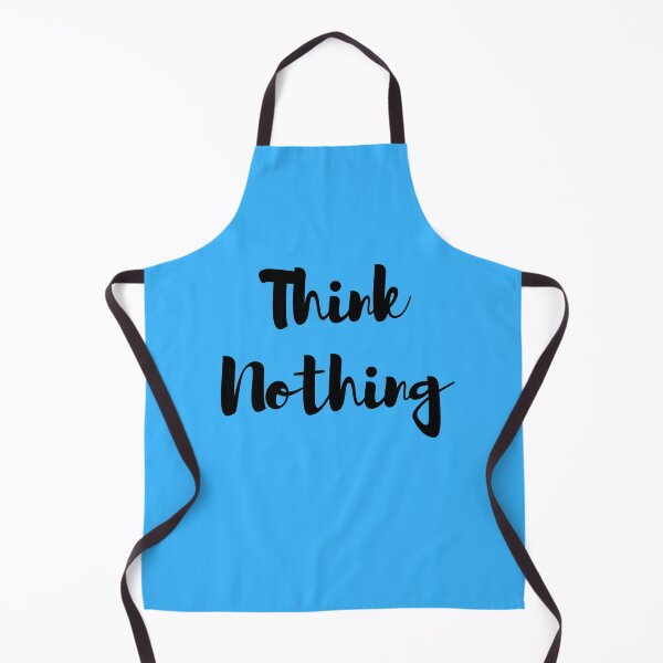 Item preview, Think nothing. designed and sold by shornaiter.