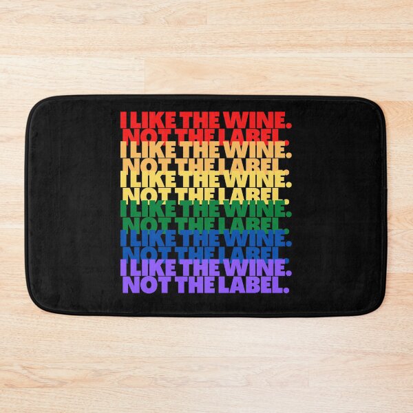Item preview, "I Like The Wine. Not The Label" Schitts Creek Pride Print designed and sold by TopTrendNow.