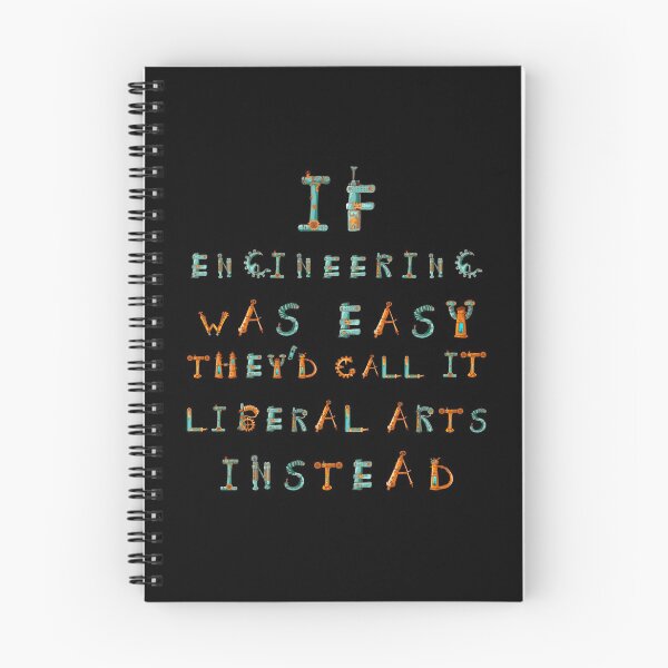 Item preview, If Engineering was easy, they'd call it Liberal Arts instead designed and sold by Smart Side.