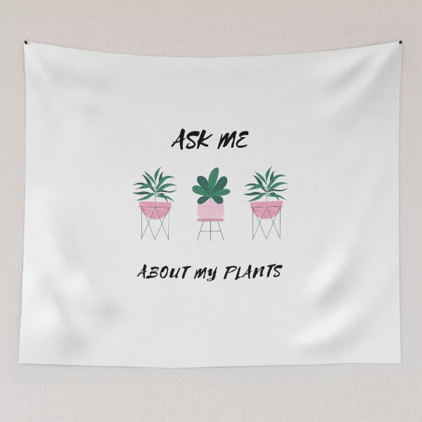Item preview, Ask Me About My Plants designed and sold by TeaAndPrints.