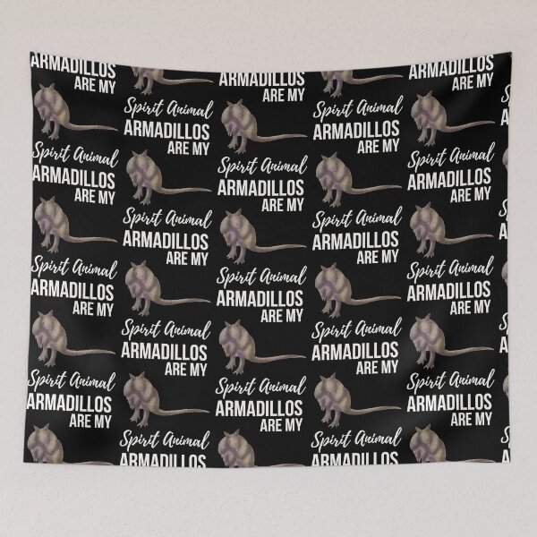 Item preview, Armadillo Are My Spirit Animal designed and sold by fatamyfan1.