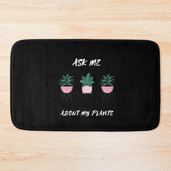 Item preview, Ask Me About My Plants designed and sold by TeaAndPrints.
