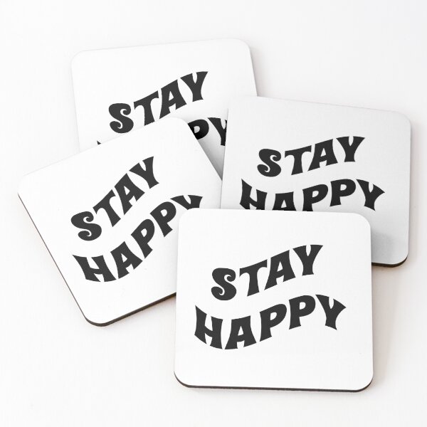 Item preview, Stay happy black text quote designed and sold by emcazalet.