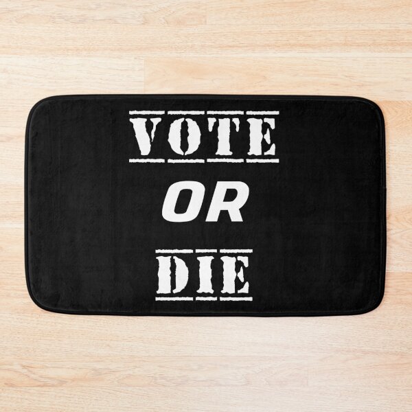 Item preview, Vote or die designed and sold by Achily.