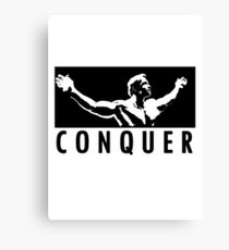 Arnold Schwarzenegger - Conquer Leinwanddruck