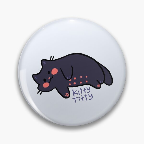 Item preview, Kitty Titty Black designed and sold by Ghobsmacka.