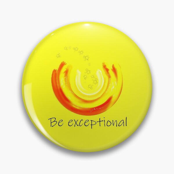 Item preview, Be Exceptional designed and sold by DitzyDonuts.
