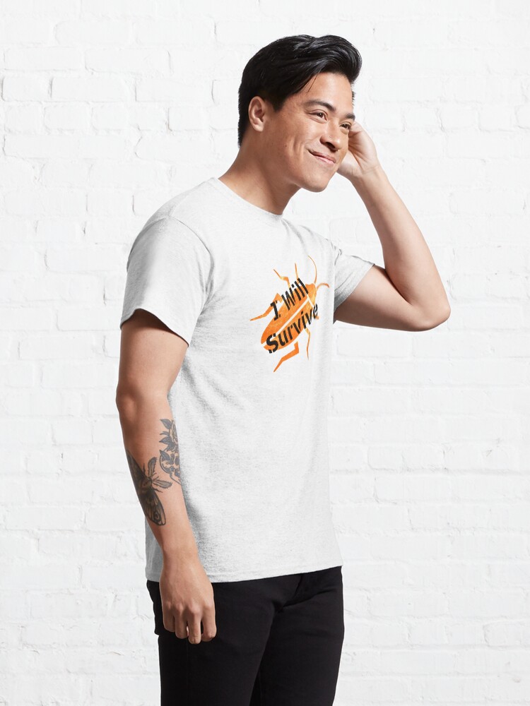 Alternate view of I Will Survive (large solo roach) Classic T-Shirt