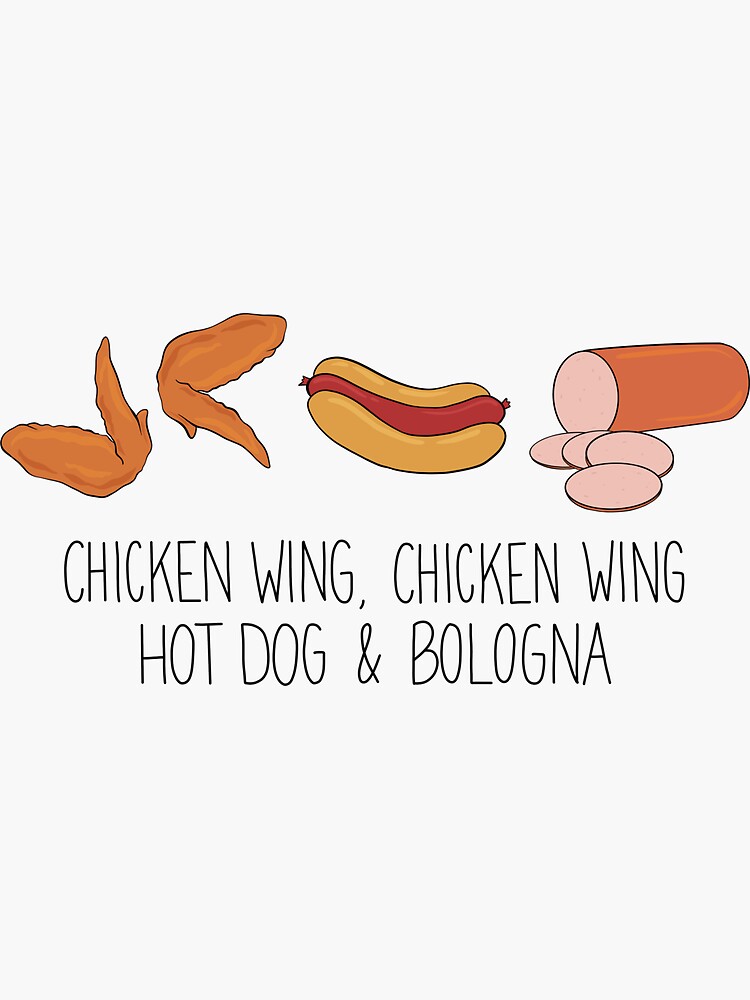 chikin wing chikin wing hotdog and balonaeeaae Sticker for Sale