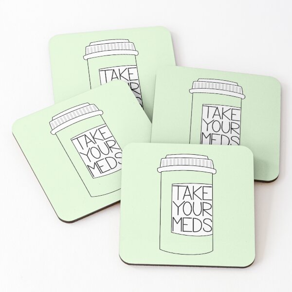 Item preview, Take Your Meds - Green designed and sold by QuinnRamsay.
