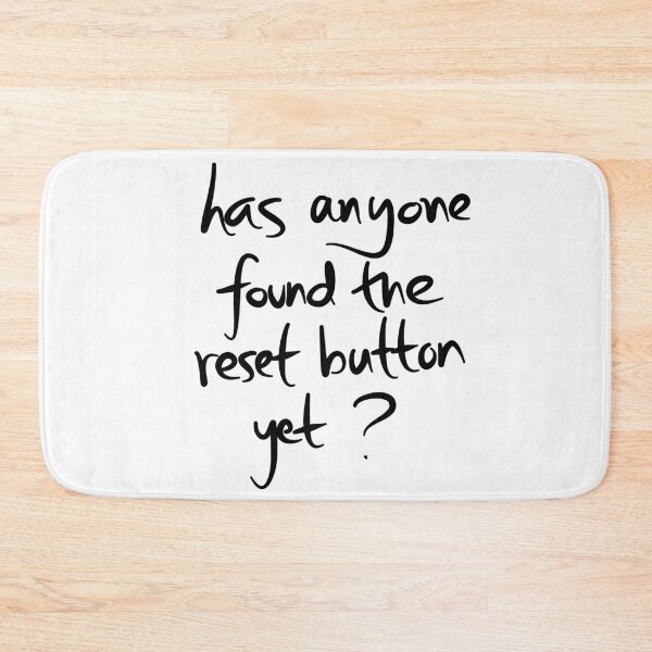 Item preview, Has anyone found the reset button yet? designed and sold by ReluctantChickn.