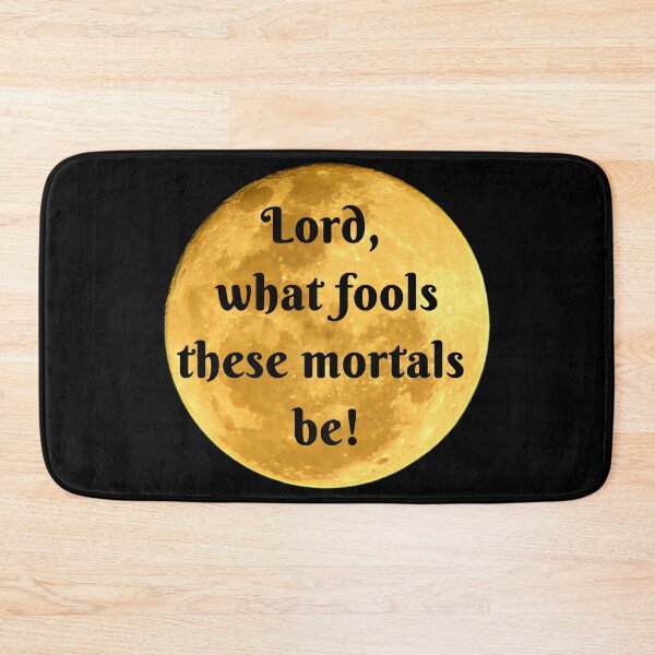 Item preview, Puck: Lord what fools these mortals be! designed and sold by bardnbangtan.