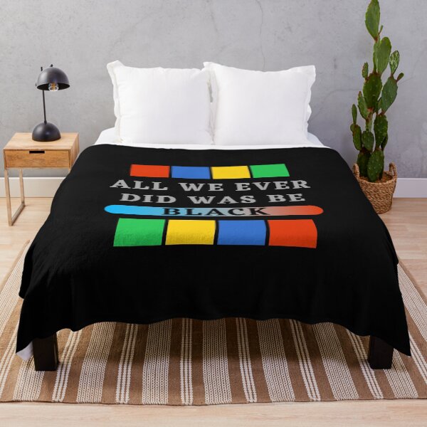Item preview, All we ever did was be black, all we ever did was be black 2020, all we ever did was be black samd, was be black, all we, all we ever, all we ever did was be black trending, designed and sold by bimmer325.