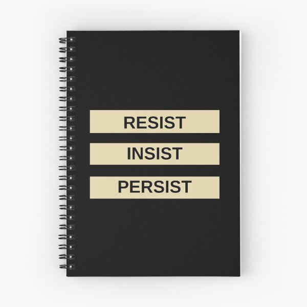 Item preview, Resist Insist Persist designed and sold by M20Design.