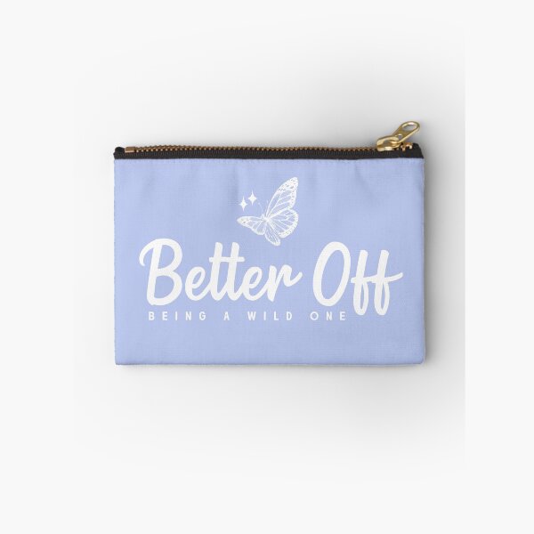Item preview, better off being a wild one - sweetener butterfly designed and sold by thewayitshine.