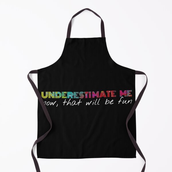 Item preview, underestimate me, now that will be fun! -v2 designed and sold by niamin.