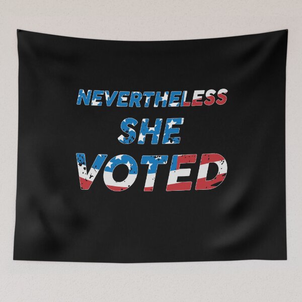 Item preview, Nevertheless She Voted Essential designed and sold by RwdStore1.