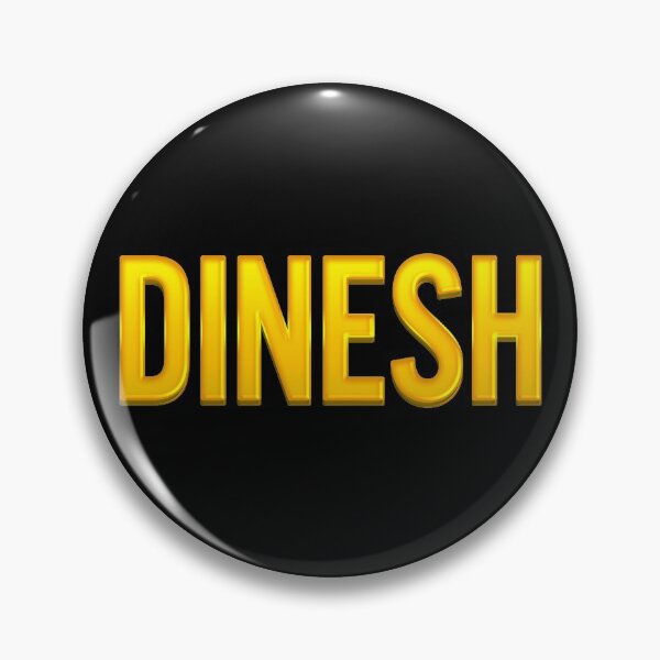 Item preview, Dinesh Name designed and sold by xesed.