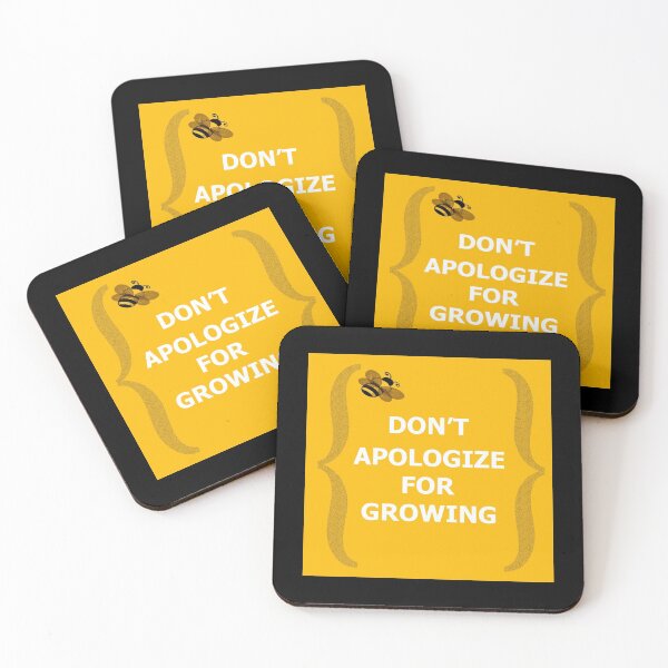 Item preview, Don't Apologize For Growing designed and sold by Fas Designs.